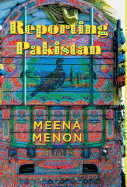 Reporting Pakistan