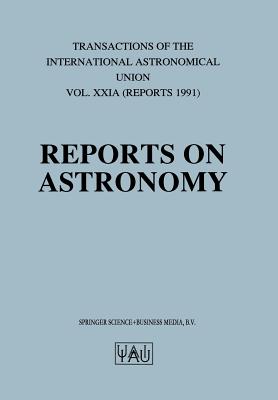 Reports on Astronomy - McNally, Derek (Editor)