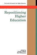 Repositioning Higher Education