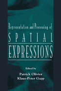 Representation and Processing of Spatial Expressions