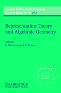 Representation Theory and Algebraic Geometry
