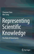 Representing Scientific Knowledge: The Role of Uncertainty