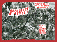 Reproduce and Revolt