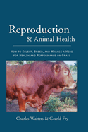 Reproduction and Animal Health
