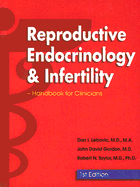 Reproductive Endocrinology and Infertility: Handbook for Clinicians