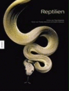 Reptilien - Starosta, Paul; Moncuit, Teddy; Daoues, Karim