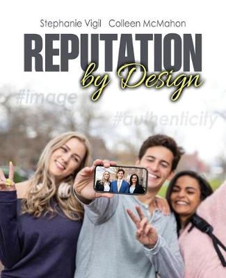 Reputation by Design - Mcmahon, Colleen A., and Vigil, Stephanie