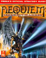 Requiem: Avenging Angel: Official Strategy Guide - Durham, Joel, Jr., and Prima Publishing