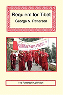 Requiem for Tibet - Patterson, George N