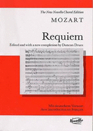 Requiem K.626 - Amadeus Mozart, Wolfgang (Composer), and Druce, Duncan (Editor)