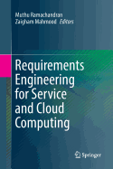 Requirements Engineering for Service and Cloud Computing