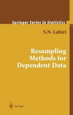 Resampling Methods for Dependent Data - Lahiri, S N