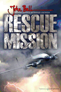 Rescue mission
