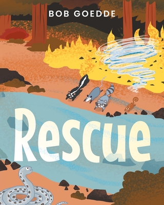Rescue - Goedde, Bob