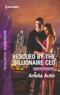 Rescued by the Billionaire CEO