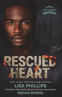Rescued Heart - Phillips, Lisa, and Besing, Megan