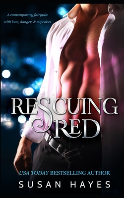 Rescuing Red - Hayes, Susan
