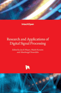 Research and Applications of Digital Signal Processing