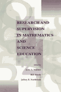 Research and Supervision in Mathematics and Science Education