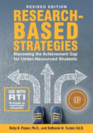 Research-Based Strategies: Narrowing the Achievement Gap for Under-Resourced Students
