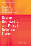 Research, Boundaries, and Policy in Networked Learning