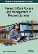 Research Data Access and Management in Modern Libraries