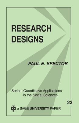 Research Designs - Spector, Paul E