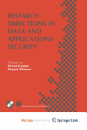 Research Directions in Data and Applications Security