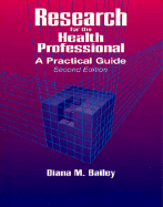 Research for the Health Professional: A Practical Guide