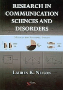 Research in Communcation Sciences and Disorders: Methods for Systematic Inquiry