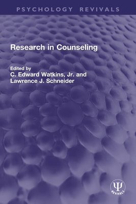 Research in Counseling - Watkins Jr, C Edward (Editor), and Schneider, Lawrence J (Editor)