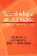Research in English Language Teaching: Mexican Perspectives