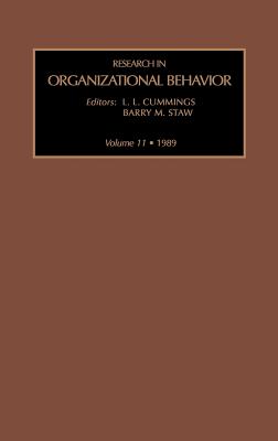Research in Organizational Behavior - Staw, Barry M (Editor), and Cummings, Larry L (Editor)