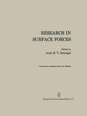 Research in Surface Forces - Deryagin, B V (Editor)