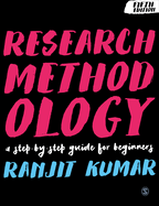 Research Methodology: A Step-By-Step Guide for Beginners