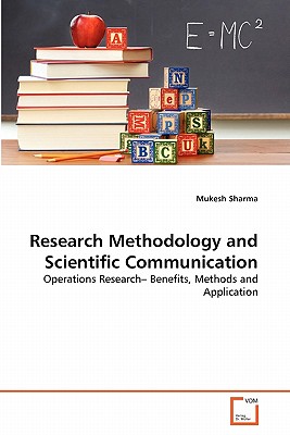 Research Methodology and Scientific Communication - Sharma, Mukesh