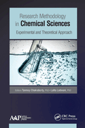 Research Methodology in Chemical Sciences: Experimental and Theoretical Approach