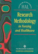 Research Methodology in Nursing and Health Care