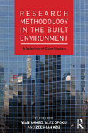 Research Methodology in the Built Environment: A Selection of Case Studies