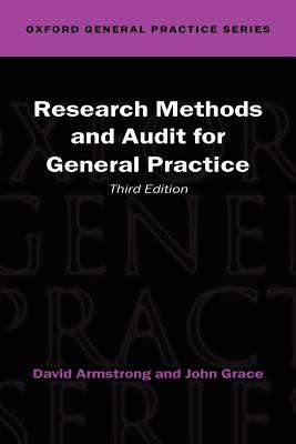 Research Methods and Audit for General Practice - Armstrong, David