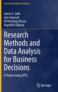 Research Methods and Data Analysis for Business Decisions: A Primer Using SPSS