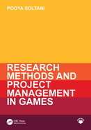 Research Methods and Project Management in Games