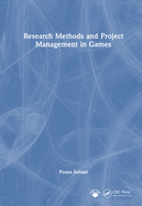 Research Methods and Project Management in Games