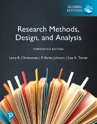 Research Methods, Design, and Analysis, Global Edition - Christensen, Larry, and Johnson, Robert, and Turner, Lisa
