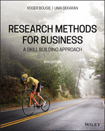 Research Methods for Business: A Skill-Building Approach