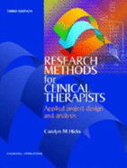 Research Methods for Clinical Therapists: Applied Project Design and Analysis