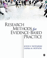 Research Methods for Evidence-Based Practice