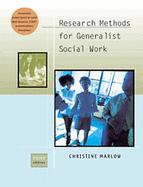 Research Methods for Generalist Social Work (with Infotrac)