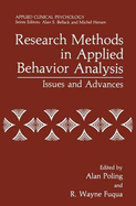 Research Methods in Applied Behavior Analysis: Issues and Advances