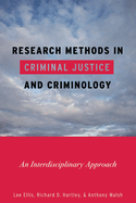 Research Methods in Criminal Justice and Criminology: An Interdisciplinary Approach